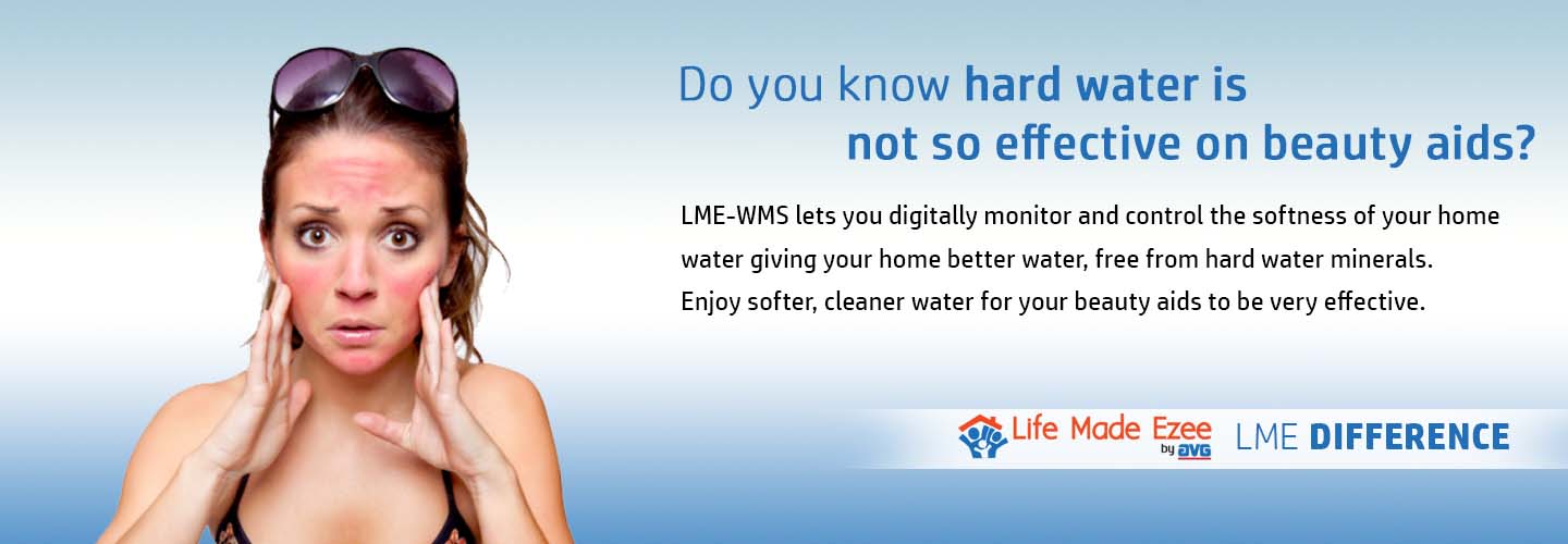 Do you know hard water is not so effective on beauty aids? LME-WMS lets you digitally monitor and control the softness of your home water giving your home better water, free from hard water minerals. Enjoy softer, cleaner water for your beauty aids to be very effective.